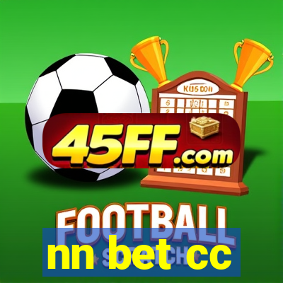 nn bet cc